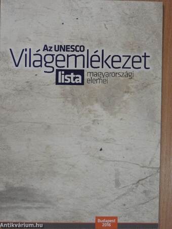 Az UNESCO Világemlékezet lista magyarországi elemei