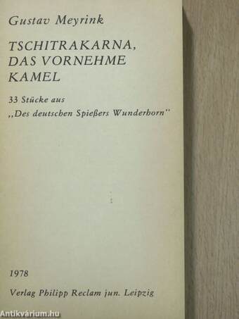 Tschitrakarna, das Vornehme Kamel