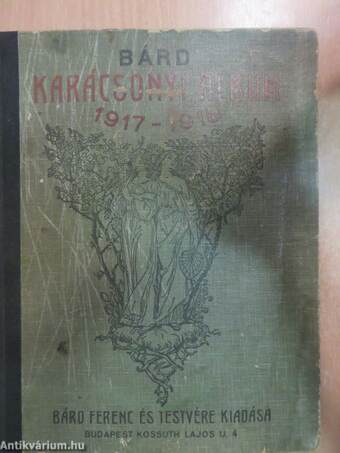 Bárd' féle karácsonyi album az 1917-18. esztendőre