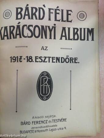 Bárd' féle karácsonyi album az 1917-18. esztendőre