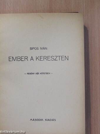 Ember a kereszten I-II.