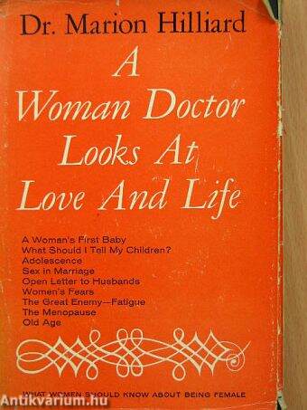 A Woman Doctor Looks At Love And Life