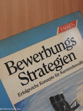 Bewerbungs Strategien