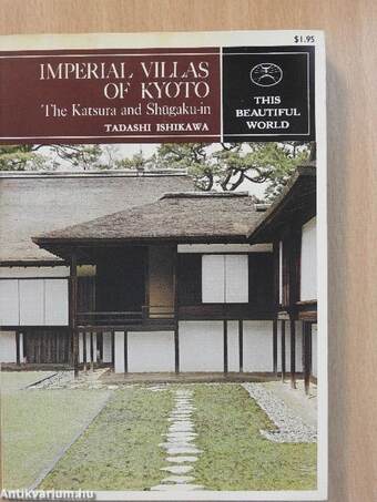 Imperial Villas of Kyoto