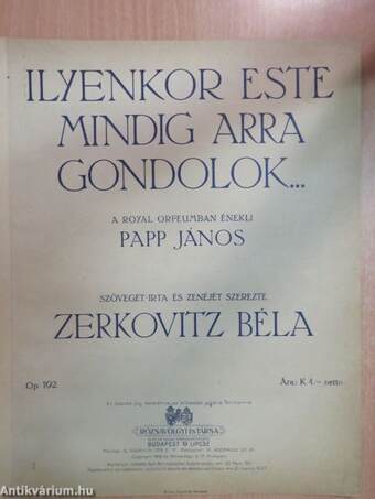 Ilyenkor este mindig arra gondolok...