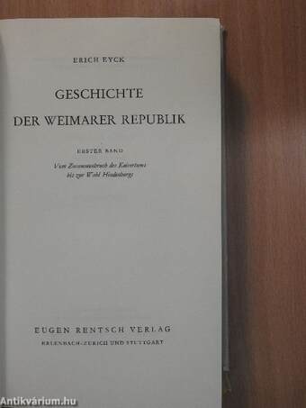 Geschichte der Weimarer Republik I-II.