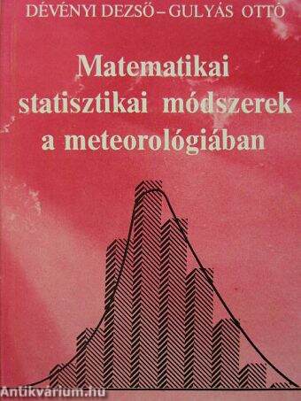 Matematikai statisztikai módszerek a meteorológiában