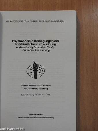 Psychosoziale Bedingungen der frühkindlichen Entwicklung