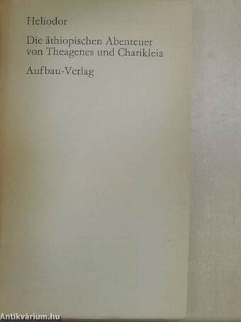 Die äthiopischen Abenteuer von Theagenes und Charikleia