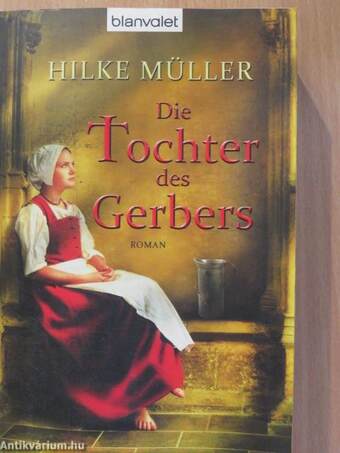 Die Tochter des Gerbers