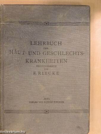 Lehrbuch der Haut- und Geschlechtskrankheiten