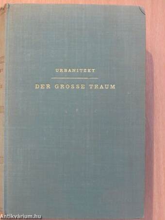 Der grosse Traum