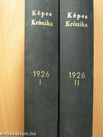 Képes Krónika 1926. (nem teljes évfolyam) I-II.