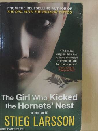 The Girl Who Kicked the Hornets' Nest