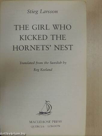 The Girl Who Kicked the Hornets' Nest