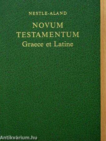 Novum Testamentum Graece et Latine