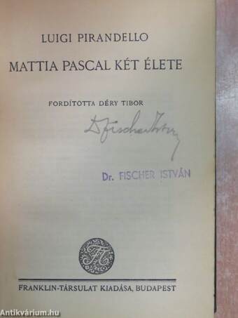 Mattia Pascal két élete