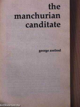 The Manchurian candidate