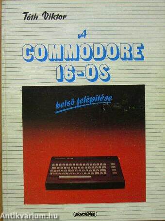 A Commodore 16-os belső felépítése