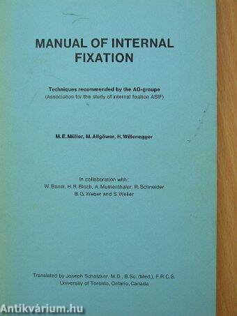 Manual of internal fixation