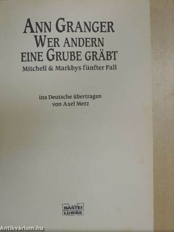 Wer andern eine Grube gräbt