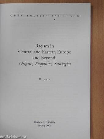 Racism in Central and Eastern Europe and Beyond: Origins, Responses, Strategies