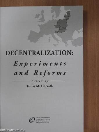 Decentralization: Experiments and Reforms