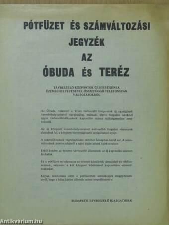 Pótfüzet és számváltozási jegyzék az Óbuda és Teréz távbeszélő központok új egységének üzembehelyezésével összefüggő telefonszám változásokról