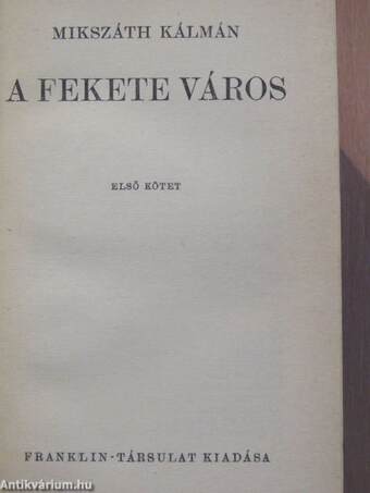 A fekete város I-II.