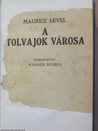 A tolvajok városa