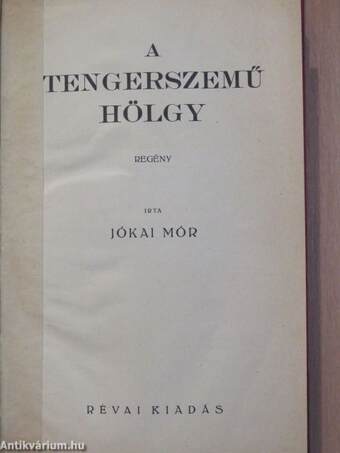 A tengerszemű hölgy