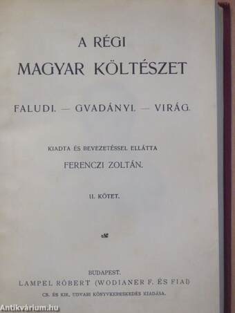 A régi magyar költészet I-II.