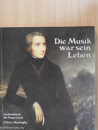 Die Musik War Sein Leben