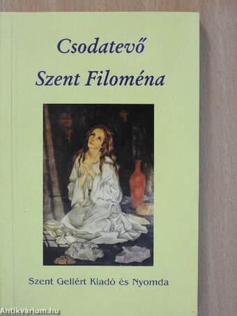 Csodatevő Szent Filoména