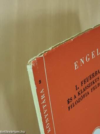 L. Feuerbach és a klasszikus német filozófia felbomlása