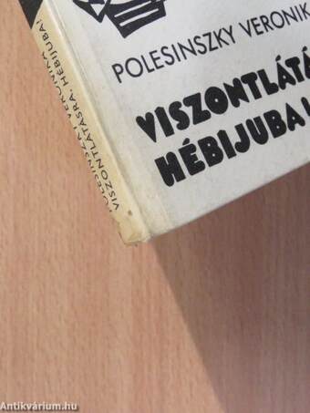 Viszontlátásra, Hébijuba! (dedikált példány)