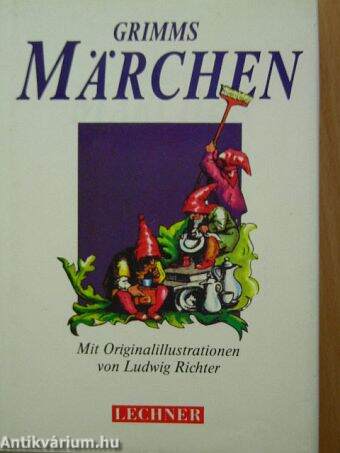 Grimms Märchen: Kinder- und Hausmärchen