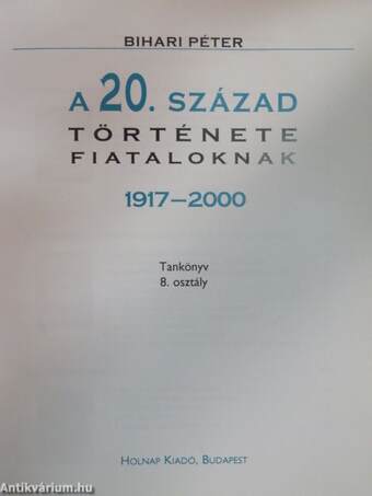 A 20. század története fiataloknak 1917-2000