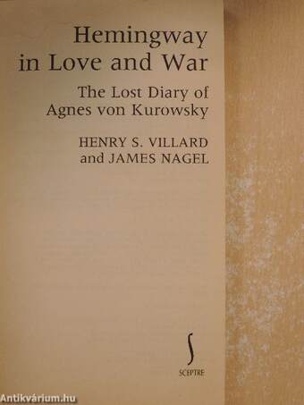 Hemingway in Love and War