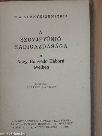 A Szovjetúnió hadigazdasága a Nagy Honvédő Háború éveiben