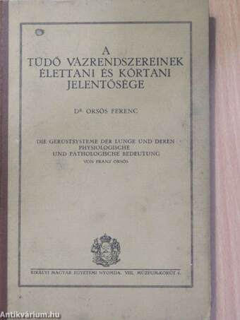 A tüdő vázrendszereinek élettani és kórtani jelentősége