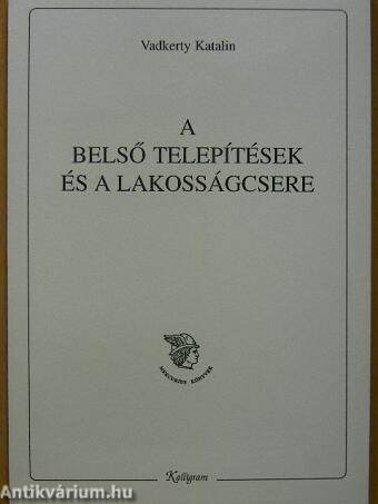 A belső telepítések és a lakosságcsere