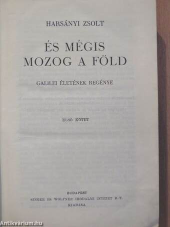 És mégis mozog a föld I-III.