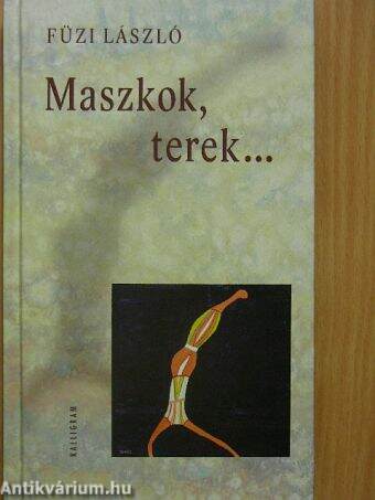 Maszkok, terek...