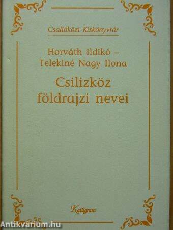 Csilizköz földrajzi nevei