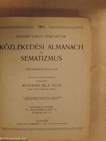 Magyar Vasuti Szaknaptár Közlekedési Almanach és Sematizmus 1917.