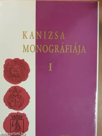 Kanizsa monográfiája I.