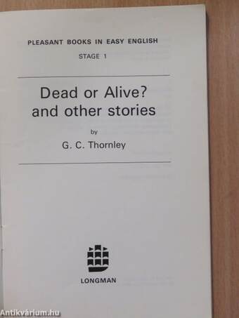 Dead or Alive? and other stories