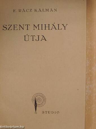 Szent Mihály útja