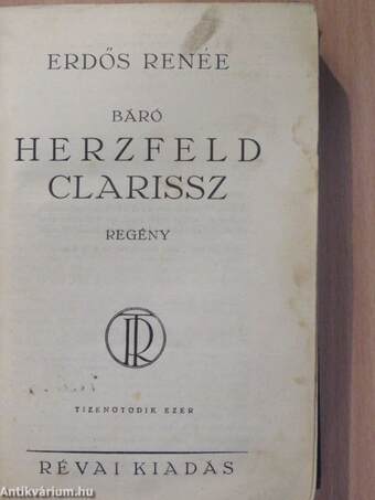 Báró Herzfeld Clarissz (aláírt példány)